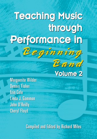 Teaching Music through Performance in Beginning Band • Vol. 2