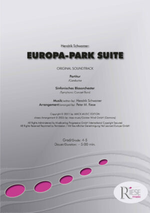 Europa-Park Suite, für Blasorchester arrangiert von Peter Riese
