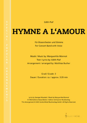 Édith Piafs Chanson Hymne à l’amour für Blasorchester mit Gesang